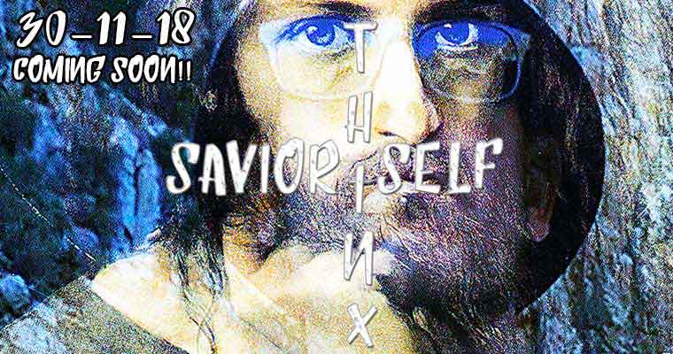 savior-self-by-thinxx-new-single-coming-soon-30-11-18